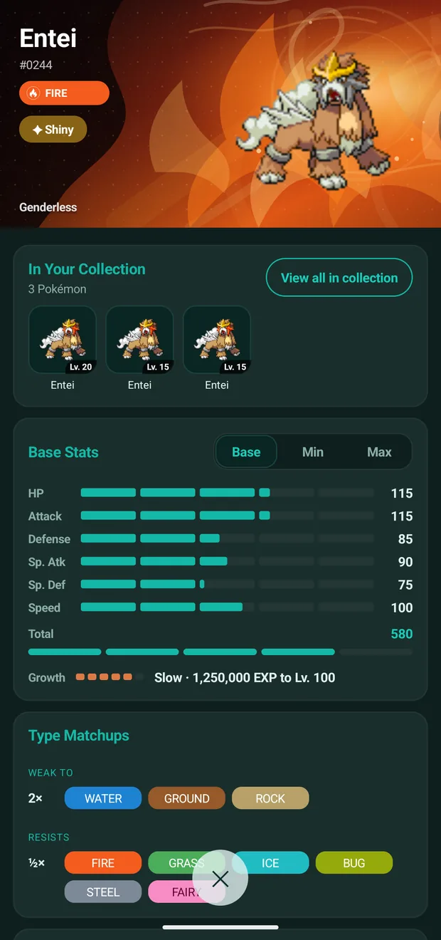 Entei's Pokédex page, with base stats, type matchups, and the three Entei in this collection.